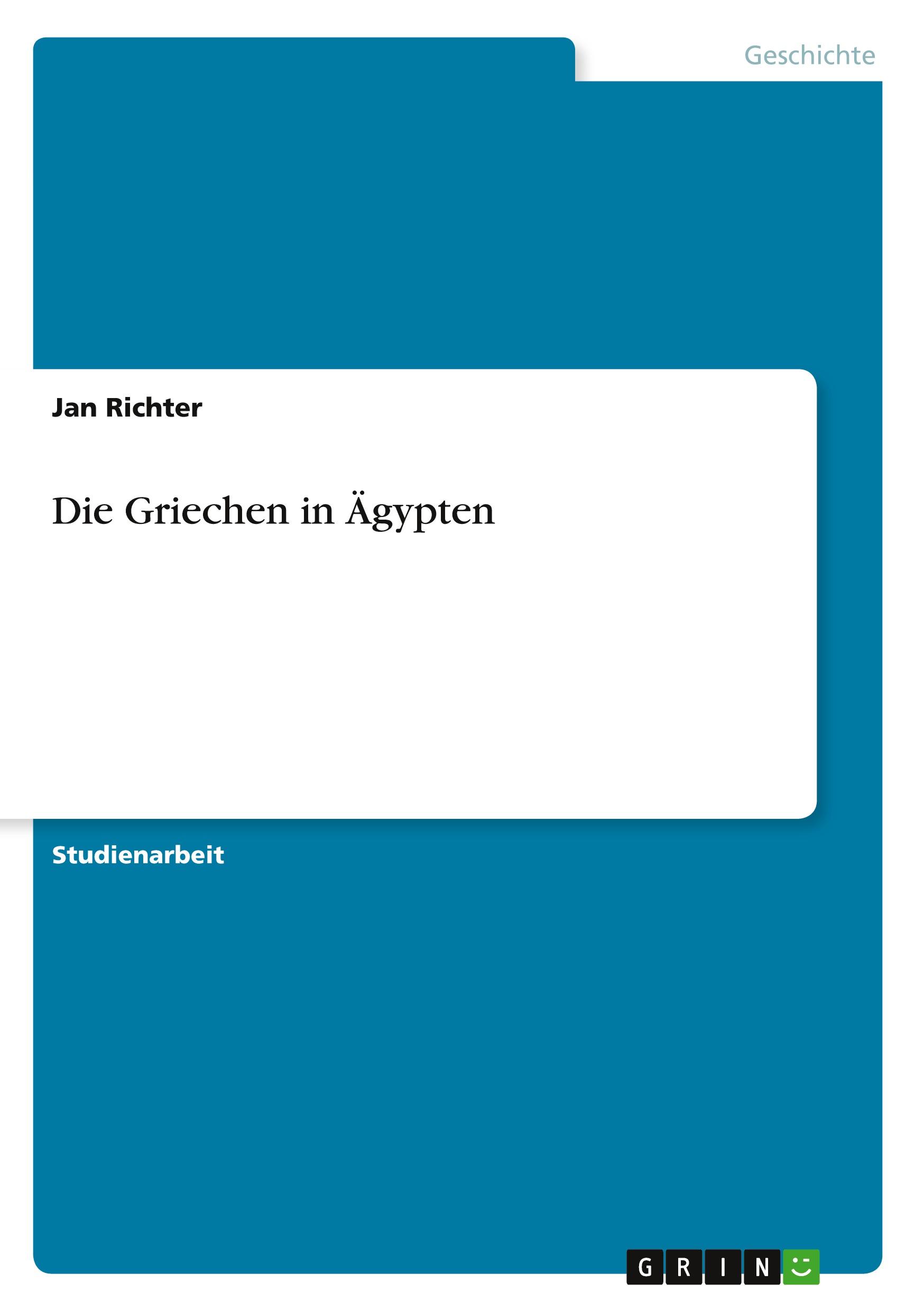 Vorderes Coverbild Die Griechen in Ägypten