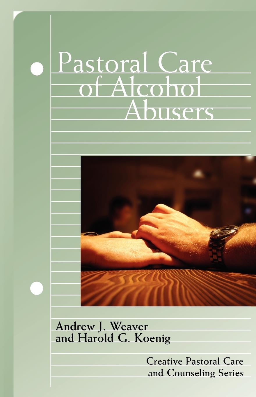 Vorderes Coverbild Pastoral Care of Alcohol Abusers