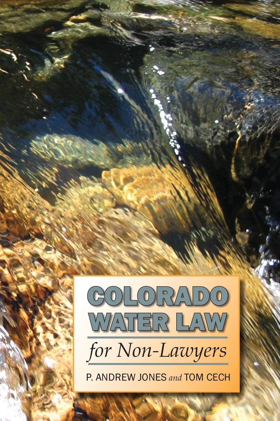 Vorderes Coverbild Colorado Water Law for Non-Lawyers