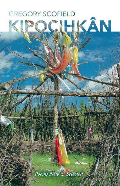 Vorderes Coverbild Kipocihkân: Poems New and Selected