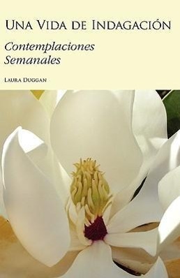 Vorderes Coverbild Una Vida de Indagación