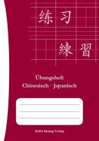 Vorderes Coverbild Übungsheft: Chinesisch - Japanisch