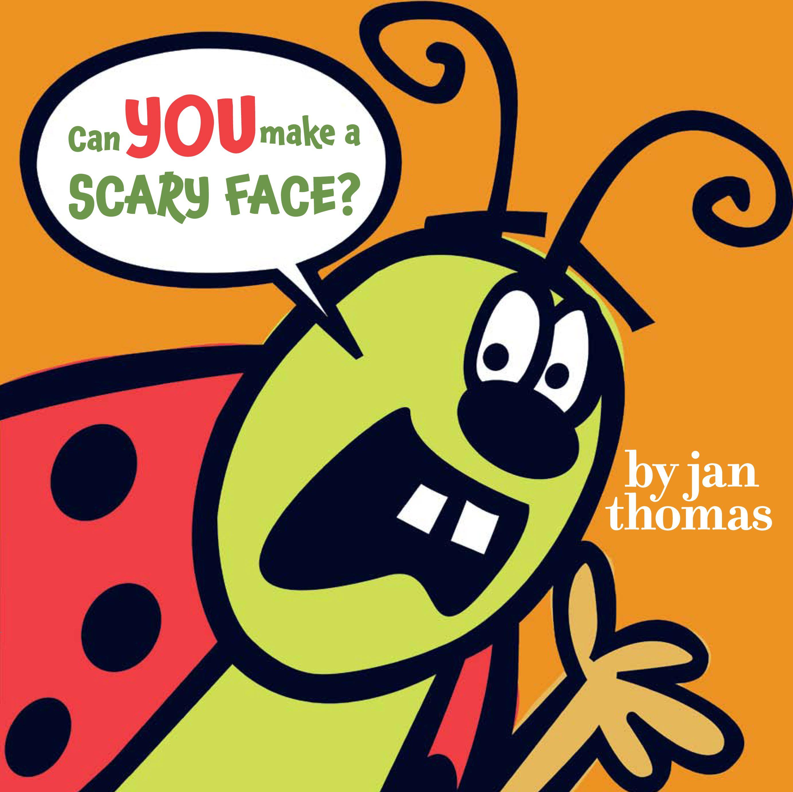 Vorderes Coverbild Can You Make a Scary Face?