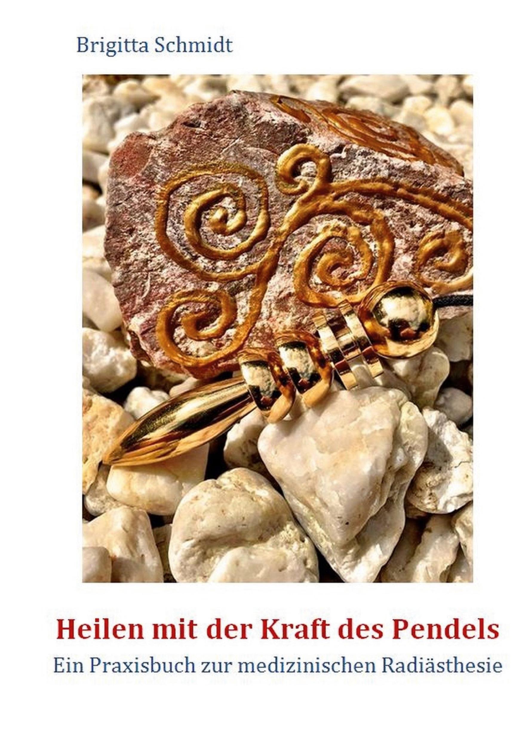 Vorderes Coverbild Heilen mit der Kraft des Pendels