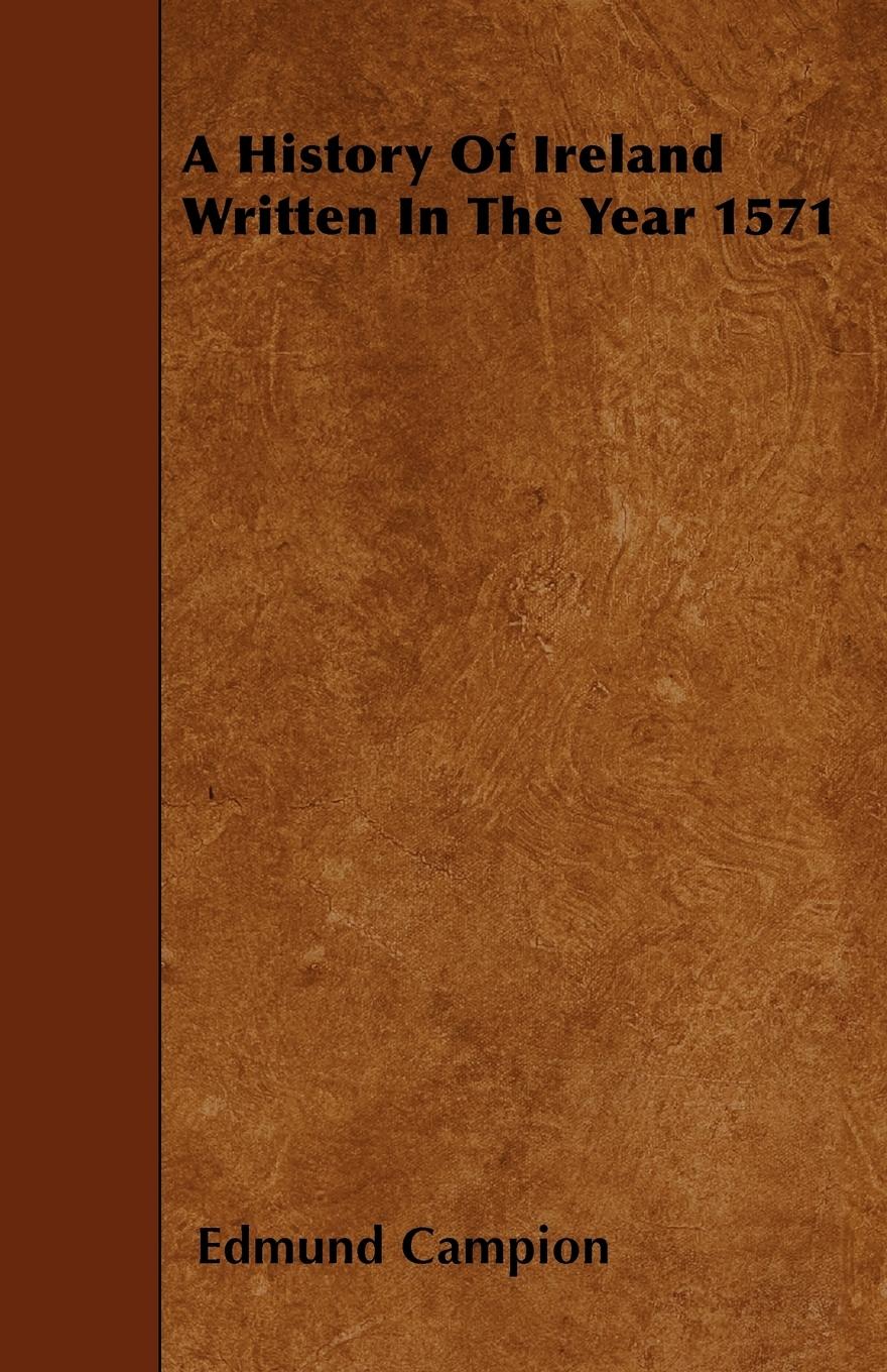 Vorderes Coverbild A History Of Ireland Written In The Year 1571