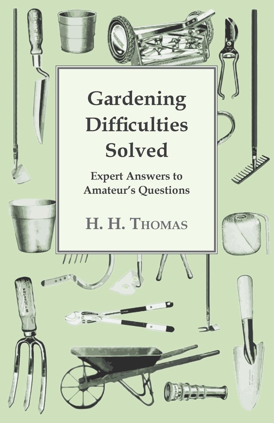 Vorderes Coverbild Gardening Difficulties Solved - Expert Answers to Amateur's Questions
