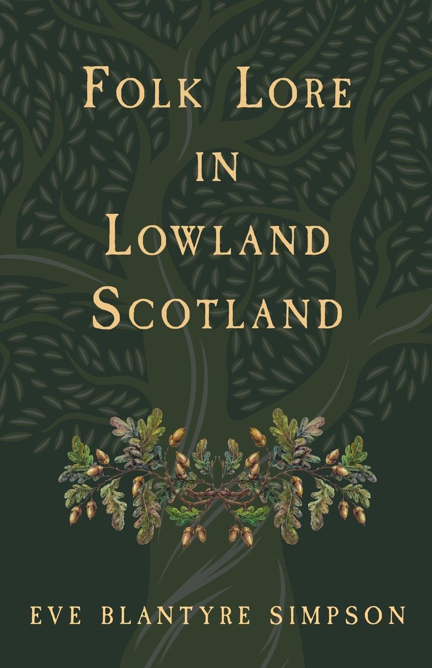 Vorderes Coverbild Folk Lore in Lowland Scotland