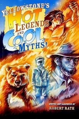 Vorderes Coverbild Yellowstone's Hot Legends and Cool Myths