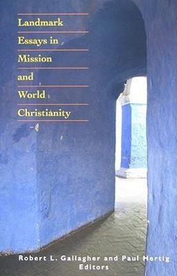 Vorderes Coverbild Landmark Essays in Mission and World Christianity