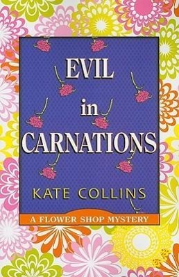 Vorderes Coverbild Evil in Carnations