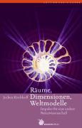 Vorderes Coverbild Räume, Dimensionen, Weltmodelle