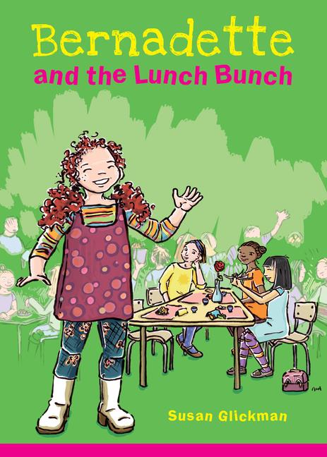 Vorderes Coverbild Bernadette and the Lunch Bunch
