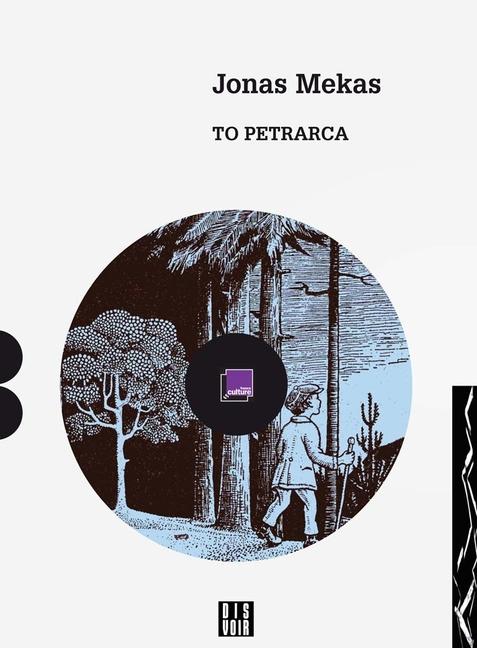Vorderes Coverbild Jonas Mekas: To Petrarca