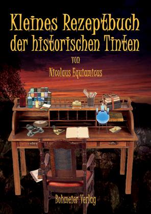 Vorderes Coverbild Kleines Rezeptbuch der historischen Tinten