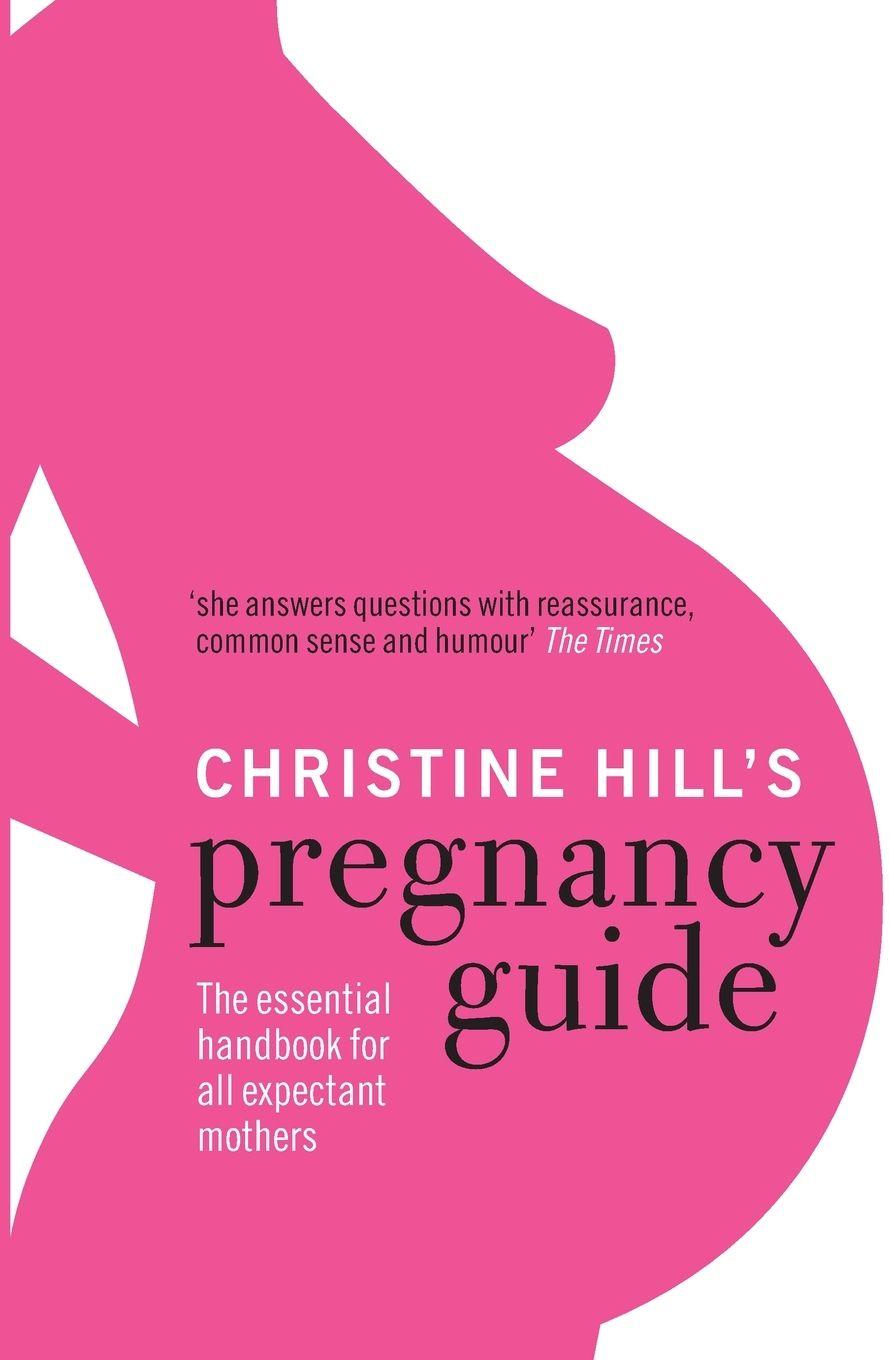 Vorderes Coverbild Christine Hills Pregnancy Guide
