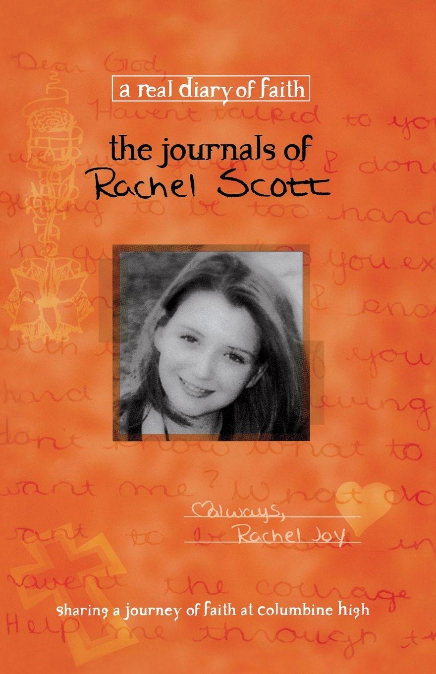 Vorderes Coverbild The Journals of Rachel Scott
