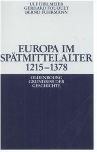 Vorderes Coverbild Europa im Spätmittelalter 1215-1378