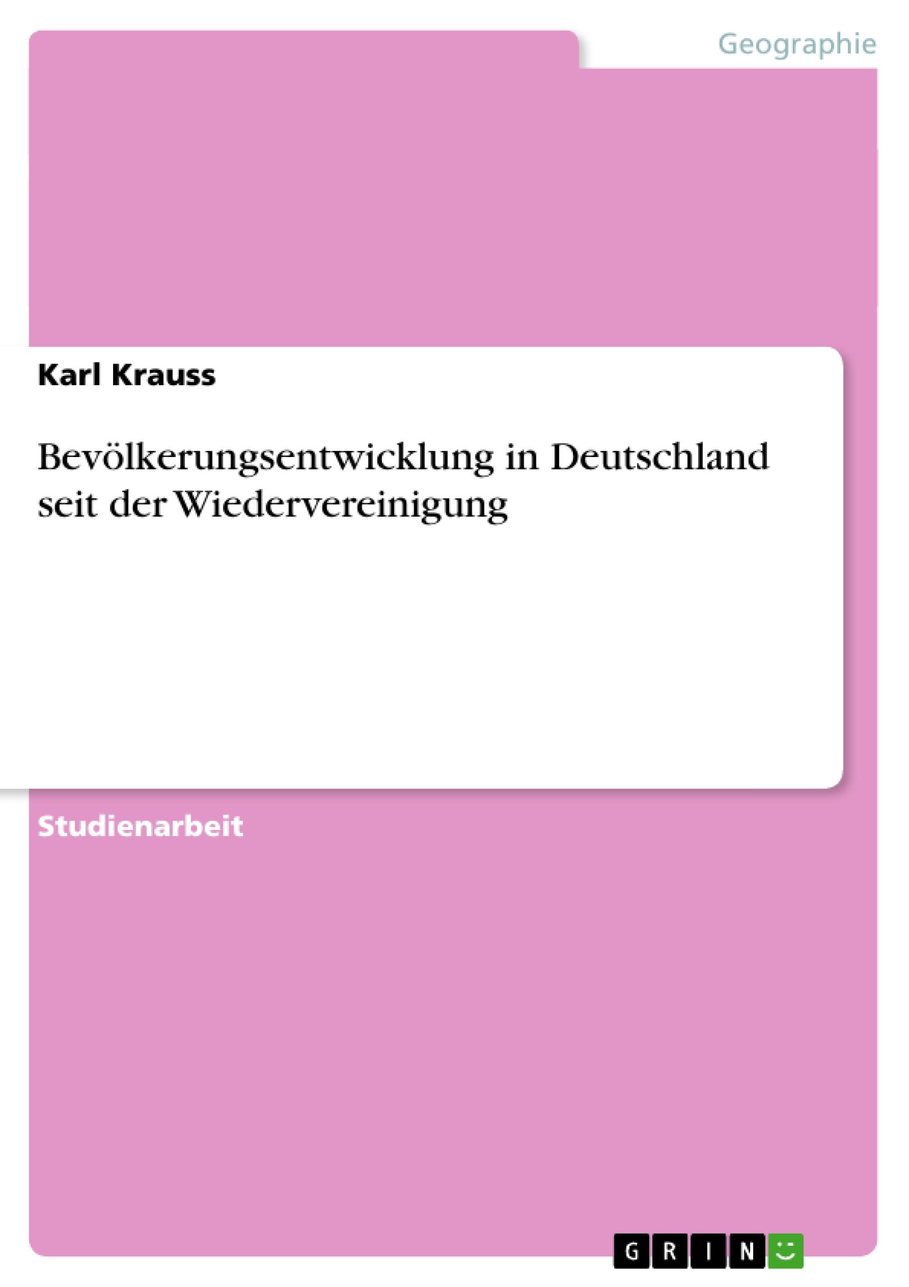 Vorderes Coverbild Bevölkerungsentwicklung in Deutschland seit der Wiedervereinigung