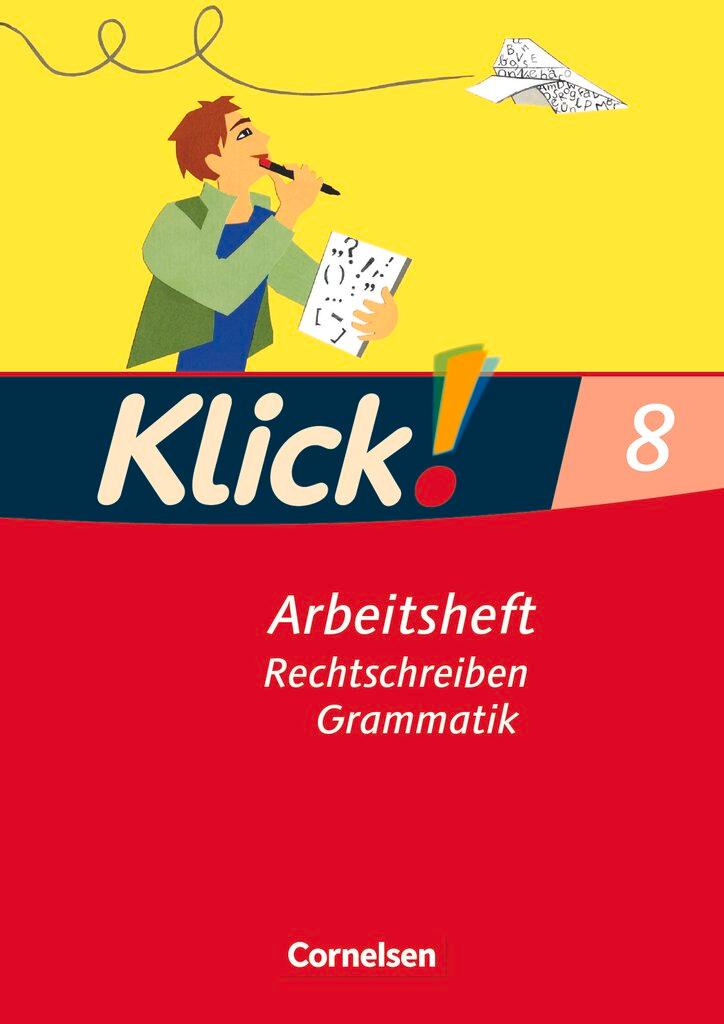 Vorderes Coverbild Klick! Deutsch 8. Schuljahr. Rechtschreiben und Grammatik. Westliche Bundesländer