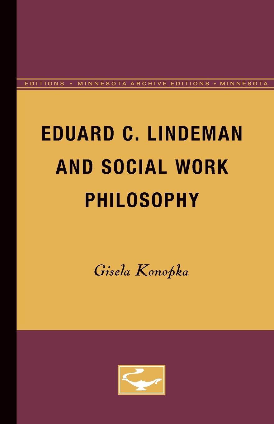 Vorderes Coverbild Eduard C. Lindeman and Social Work Philosophy