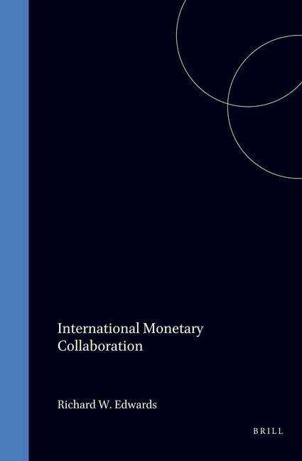 Vorderes Coverbild International Monetary Collaboration