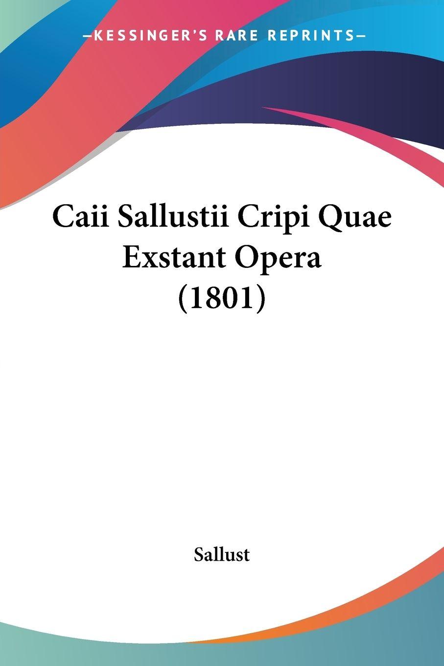 Vorderes Coverbild Caii Sallustii Cripi Quae Exstant Opera (1801)