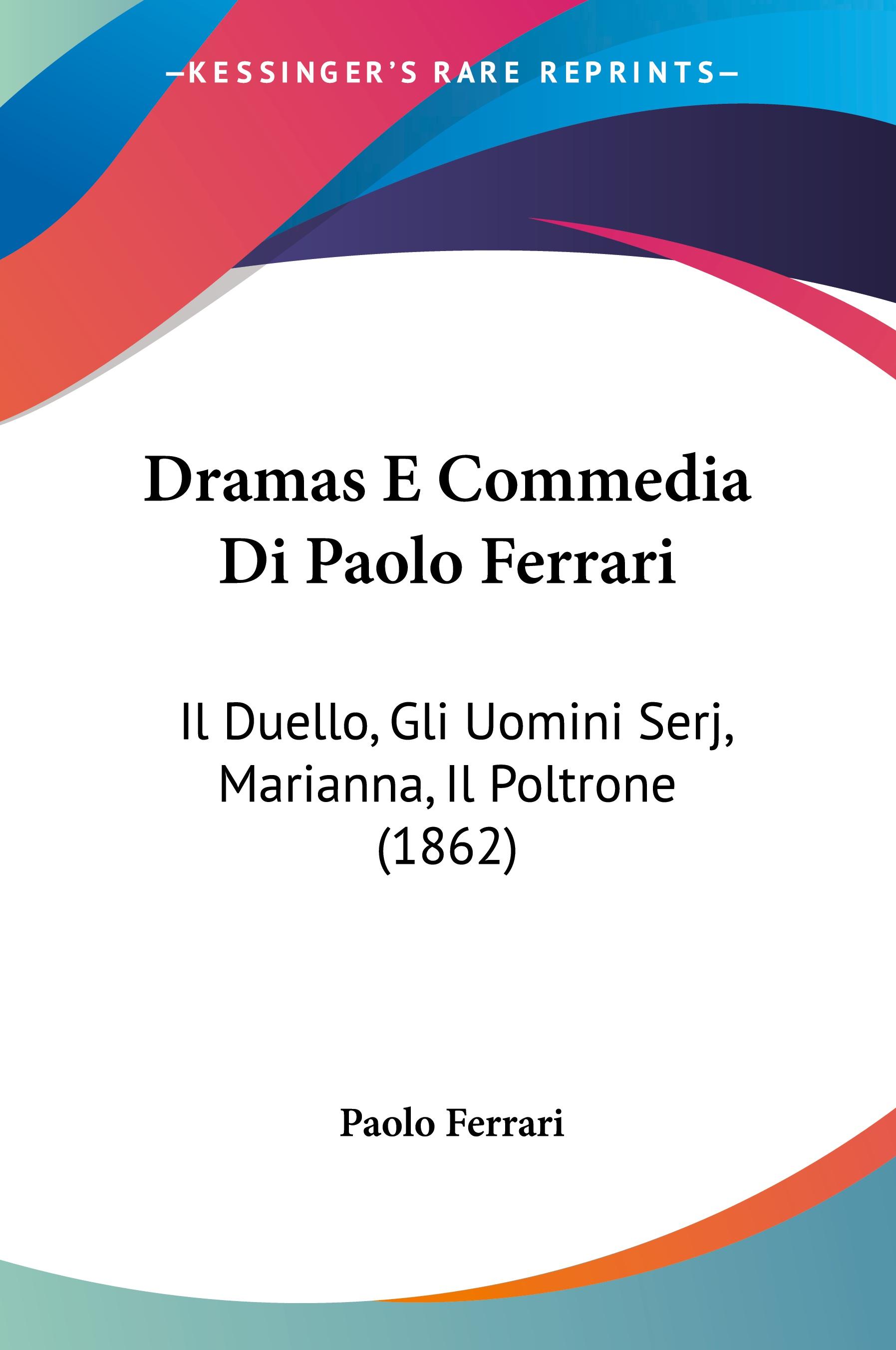 Vorderes Coverbild Dramas E Commedia Di Paolo Ferrari