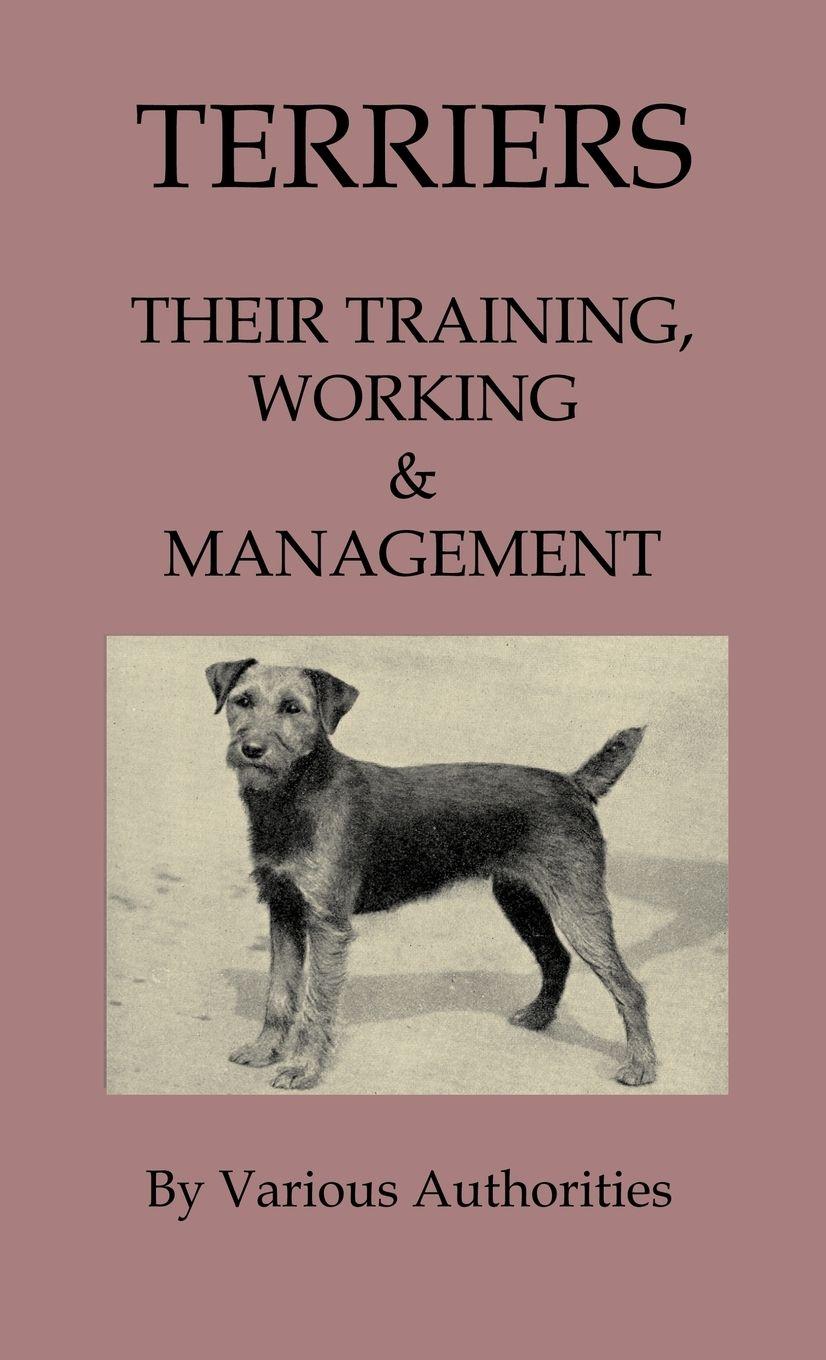 Vorderes Coverbild Terriers - Their Training, Work & Management