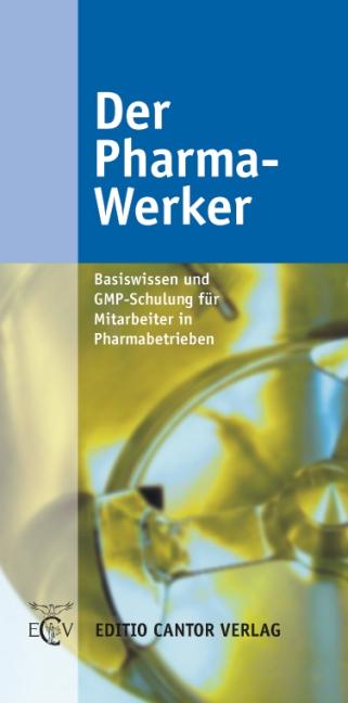 Vorderes Coverbild Der Pharma - Werker