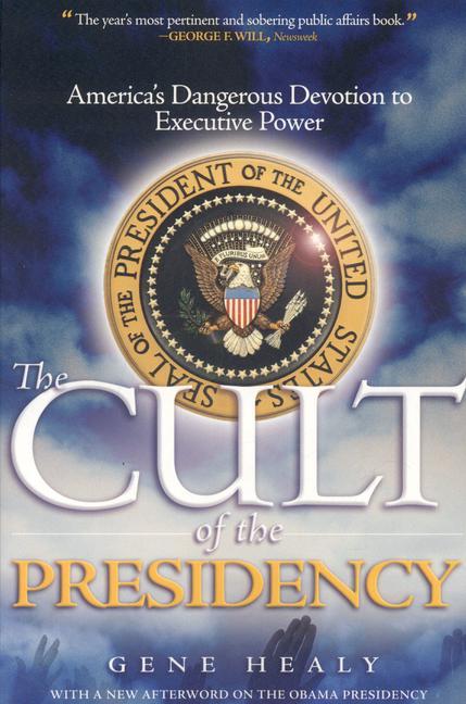 Vorderes Coverbild The Cult of the Presidency