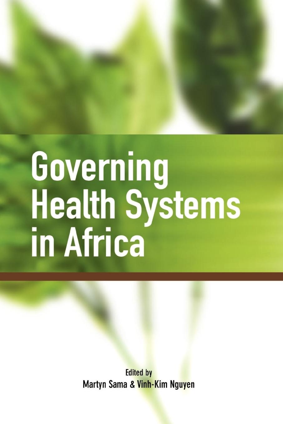 Vorderes Coverbild Governing Health Systems in Africa