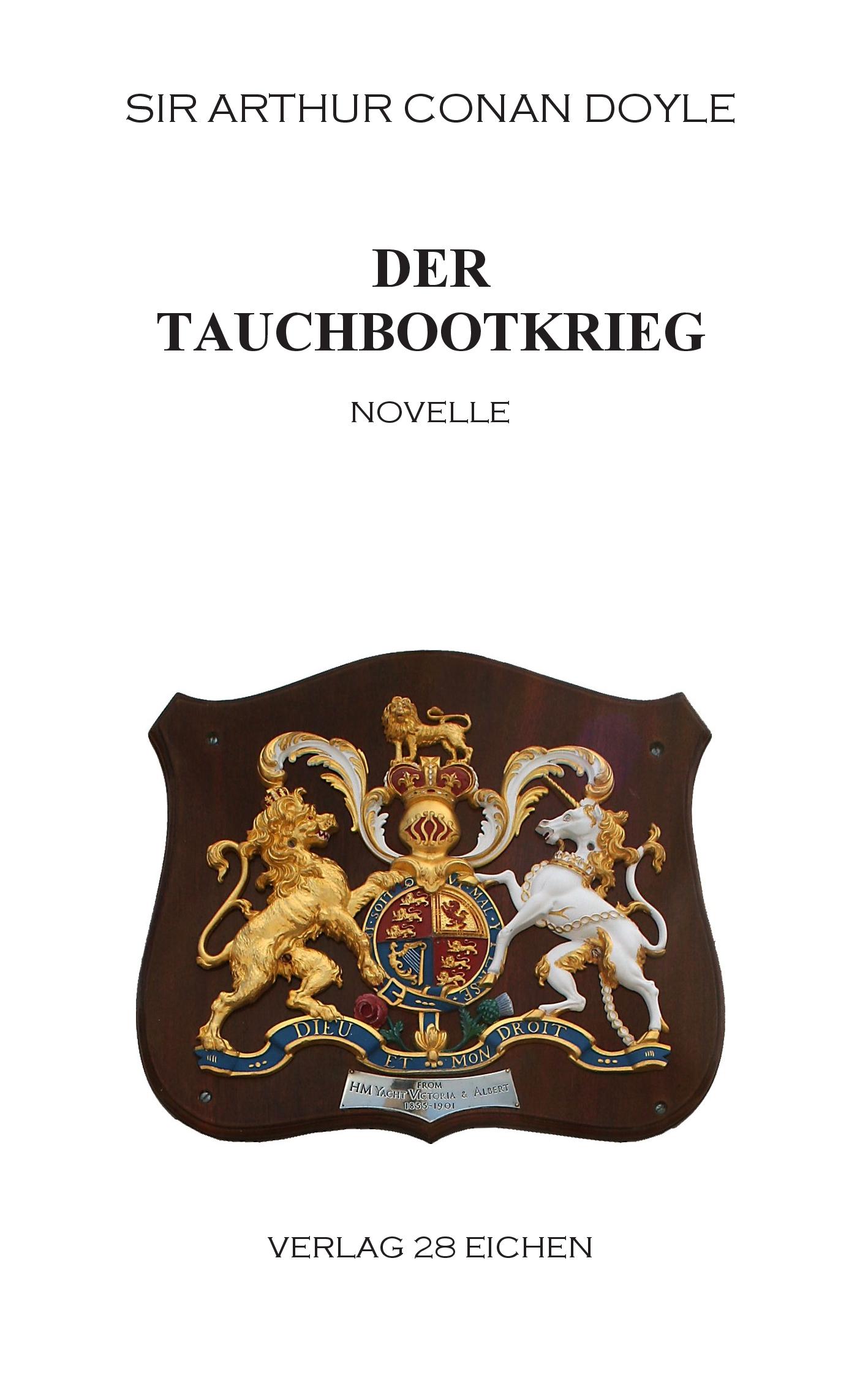 Vorderes Coverbild Der Tauchbootkrieg