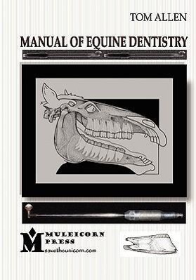 Vorderes Coverbild Manual of Equine Dentistry