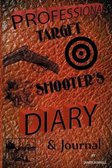 Vorderes Coverbild Professional Target Shooter's Diary & Journal