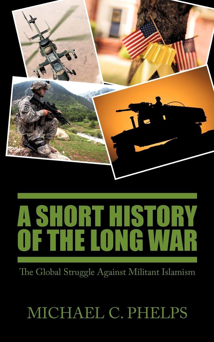 Vorderes Coverbild A Short History of the Long War