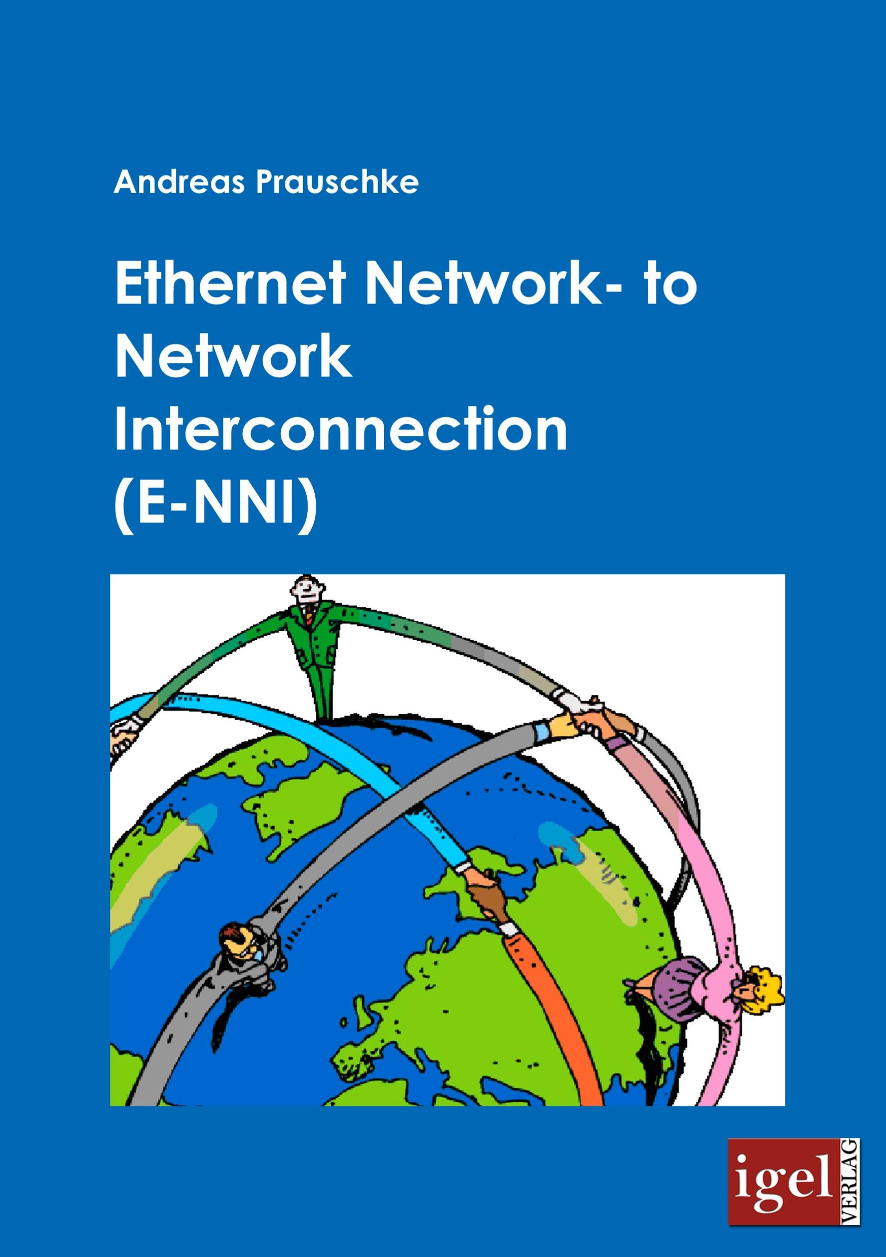 Vorderes Coverbild Ethernet Network- to Network Interconnection (E-NNI)