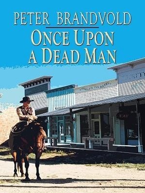 Vorderes Coverbild Once Upon a Dead Man