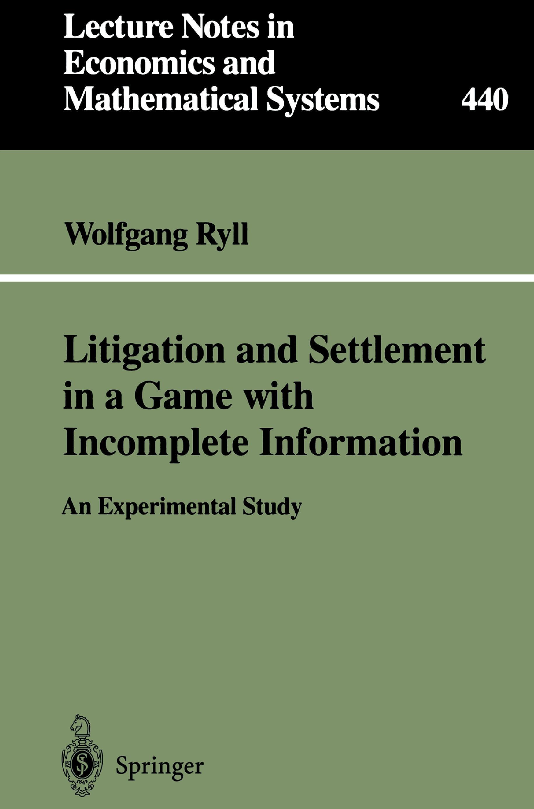 Vorderes Coverbild Litigation and Settlement in a Game with Incomplete Information