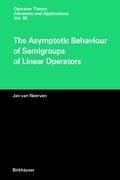 Vorderes Coverbild The Asymptotic Behaviour of Semigroups of Linear Operators
