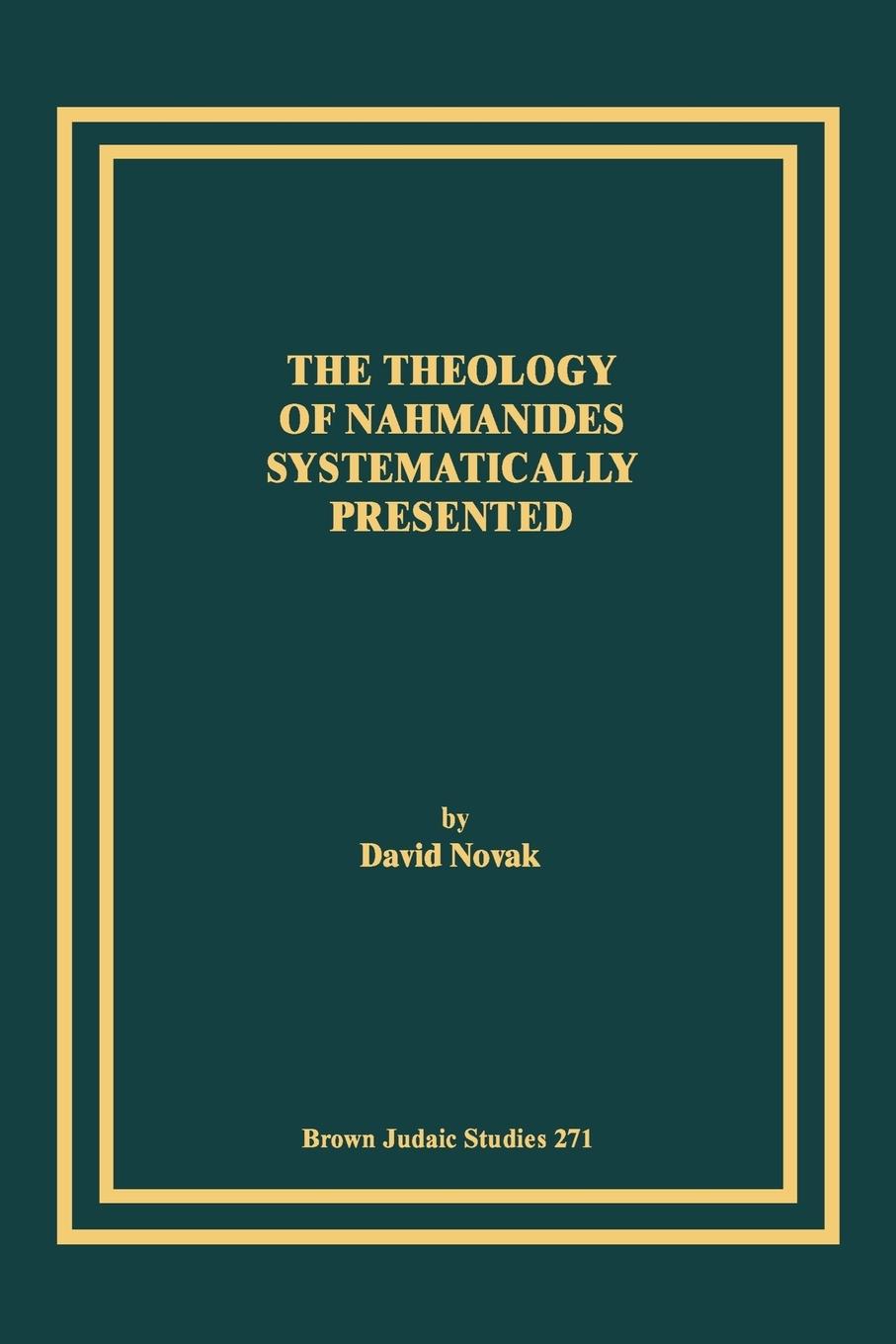 Vorderes Coverbild The Theology of Nahmanides Systematically Presented