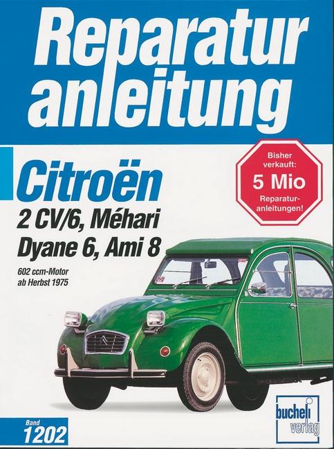 Vorderes Coverbild Citroen 2 CV/6, Mehari, Dyane 6, Ami 8