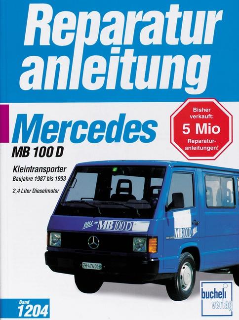 Vorderes Coverbild Mercedes MB 100 Kleintransporter