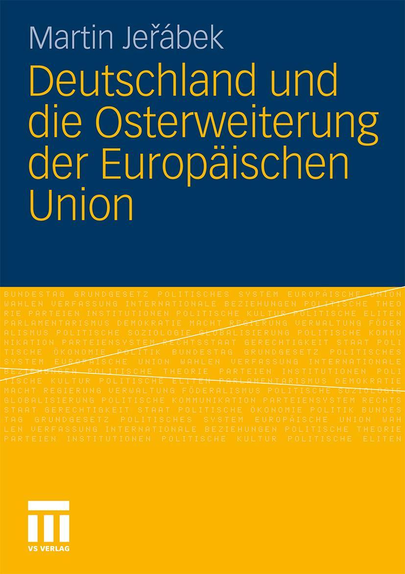 Vorderes Coverbild Deutschland und die Osterweiterung der Europäischen Union
