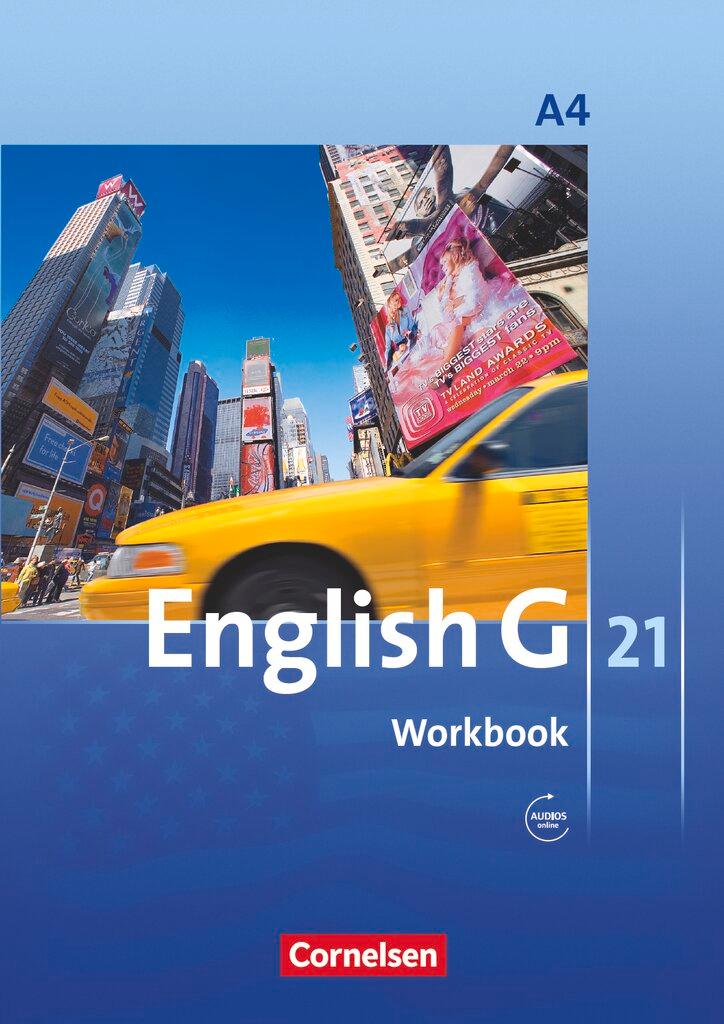 Vorderes Coverbild English G 21. Ausgabe A 4. Workbook mit Audios online