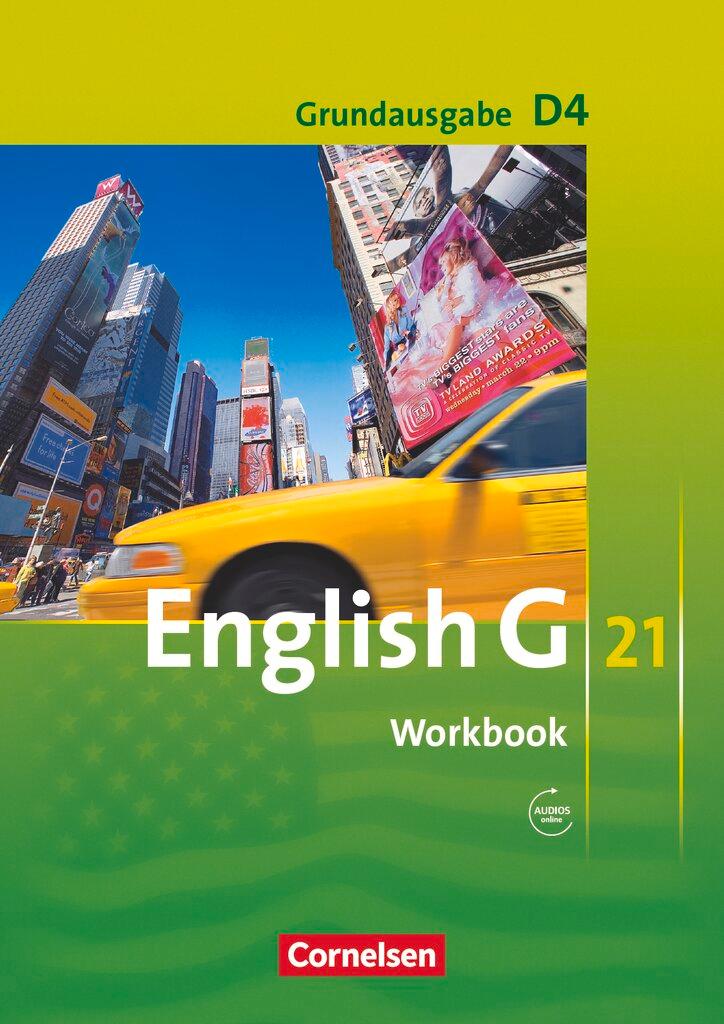 Vorderes Coverbild English G 21. Grundausgabe D 4. Workbook mit Audios online