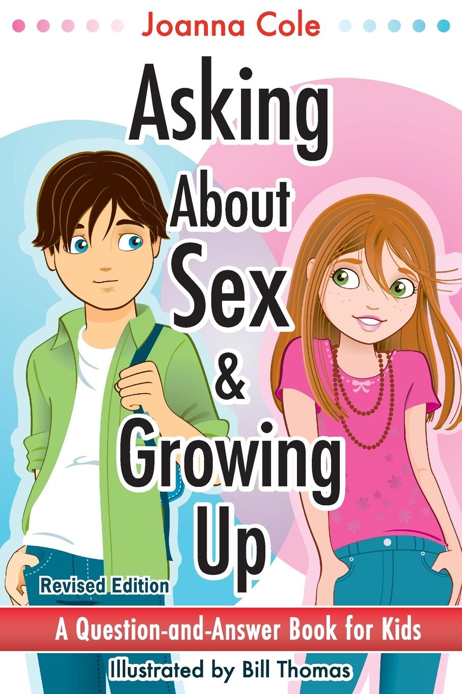 Vorderes Coverbild Asking About Sex & Growing Up (Revised)