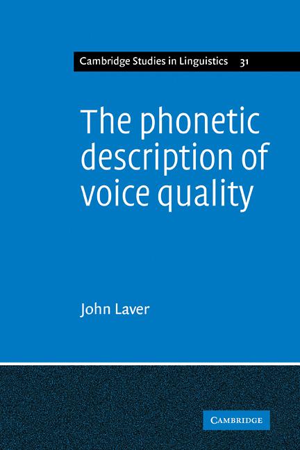 Vorderes Coverbild The Phonetic Description of Voice Quality