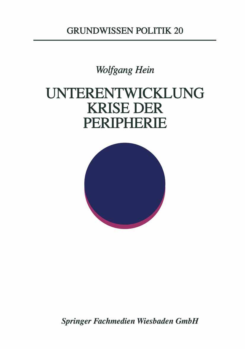 Vorderes Coverbild Unterentwicklung - Krise der Peripherie