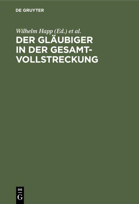 Vorderes Coverbild Der Gläubiger in der Gesamtvollstreckung