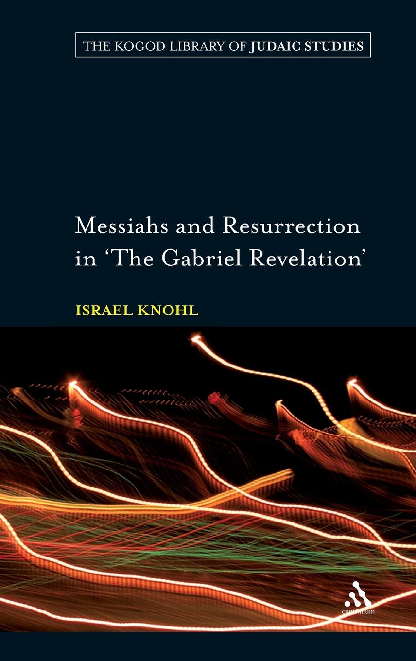 Vorderes Coverbild Messiahs and Resurrection in 'The Gabriel Revelation'